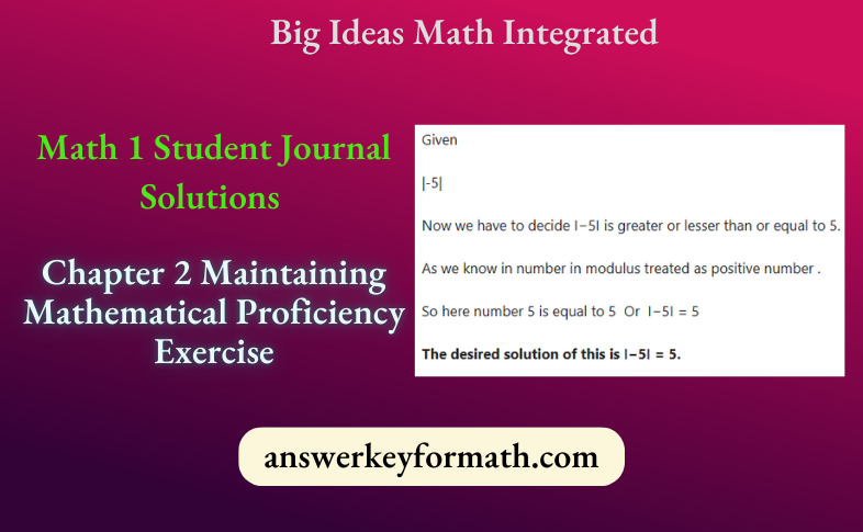 Big Ideas Math Integrated Math 1 Student Journal Chapter 2 Maintaining Mathematical Proficiency Exercise