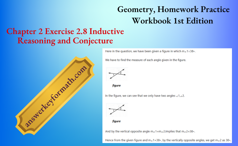 Geometry, Homework Practice Workbook 1st Edition Chapter 2 Exercise 2.8 Points Lines and Planes