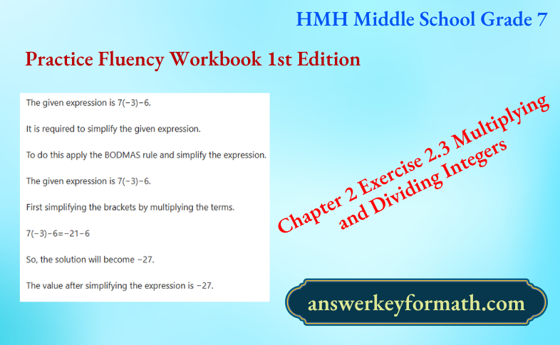 HMH Middle School Grade 7 Practice Fluency Workbook 1st Edition Chapter 2 Exercise 2.3 Multiplying and Dividing Integers