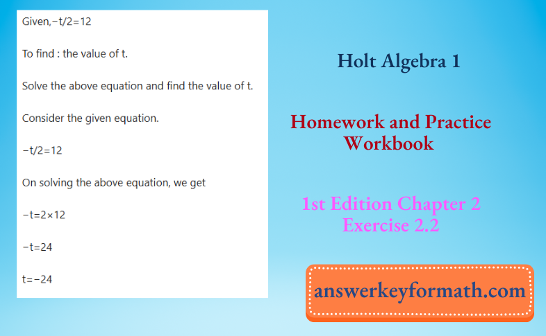 Holt Algebra 1 Homework and Practice Workbook 1st Edition Chapter 2 Exercise 2.2