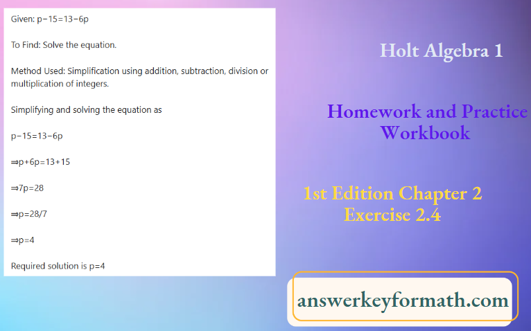 Holt Algebra 1 Homework and Practice Workbook 1st Edition Chapter 2 Exercise 2.4
