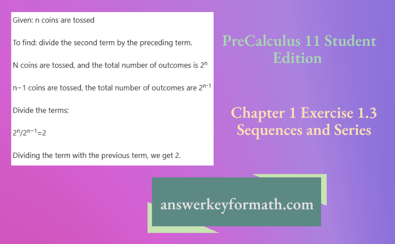 McGraw Hill PreCalculus 11 Student Edition Chapter 1 Exercise 1.3 Sequences and Series