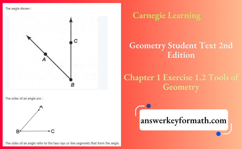 Carnegie Learning Geometry Student Text 2nd Edition Chapter 1 Exercise 1.2 Tools of Geometry
