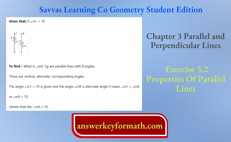 Savvas Learning Co Geometry Student Edition Chapter 3 Parallel And Perpendicular Lines Exercise 3.2 Properties Of Parallel Lines