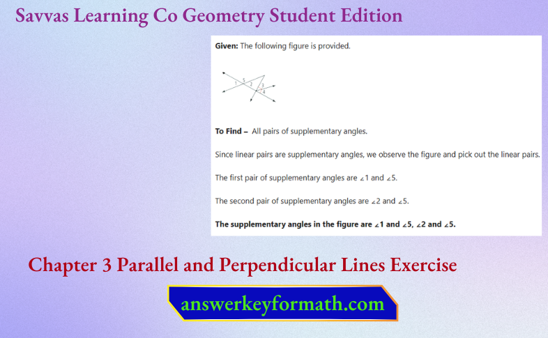 Savvas Learning Co Geometry Student Edition Chapter 3 Parallel And Perpendicular Lines Exercise