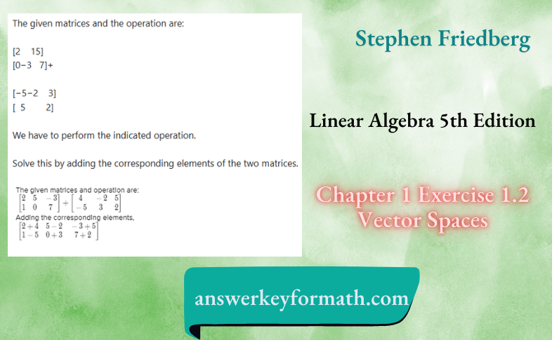 Stephen Friedberg Linear Algebra 5th Edition Chapter 1 Exercise 1.2 Vector Spaces