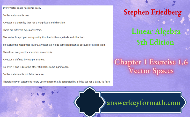 Stephen Friedberg Linear Algebra 5th Edition Chapter 1 Exercise 1.6 Vector Spaces