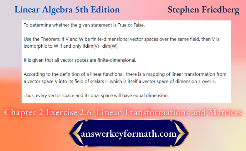 Stephen Friedberg Linear Algebra 5th Edition Chapter 2 Exercise 2.6 Linear Tranformations And Matrices