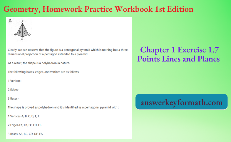 Geometry, Homework Practice Workbook 1st Edition Chapter 1 Exercise 1.7 Points Lines and Planes